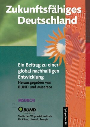 Buchcover Zukunftsfähiges Deutschland | Reinhard Loske | EAN 9783034860703 | ISBN 3-0348-6070-6 | ISBN 978-3-0348-6070-3