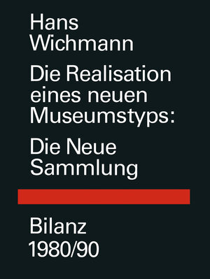 Buchcover Die Realisation eines neuen Museumstyps | WICHMANN | EAN 9783034861250 | ISBN 3-0348-6125-7 | ISBN 978-3-0348-6125-0