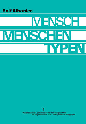 Buchcover Mensch, Menschen, Typen | Rolf Albonico | EAN 9783034867948 | ISBN 3-0348-6794-8 | ISBN 978-3-0348-6794-8