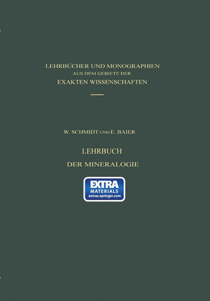 Buchcover Lehrbuch der Mineralogie | W. Schmidt | EAN 9783034868464 | ISBN 3-0348-6846-4 | ISBN 978-3-0348-6846-4