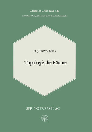 Buchcover Topologische Räume | H.J. Kowalsky | EAN 9783034869072 | ISBN 3-0348-6907-X | ISBN 978-3-0348-6907-2