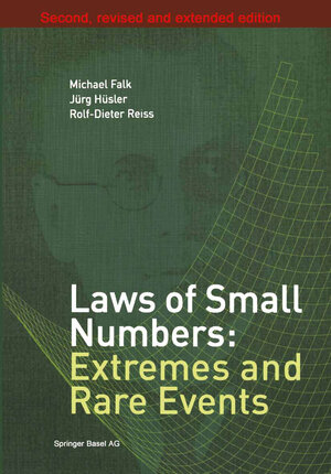 Buchcover Laws of Small Numbers: Extremes and Rare Events | Michael Falk | EAN 9783034877916 | ISBN 3-0348-7791-9 | ISBN 978-3-0348-7791-6