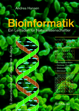Buchcover Bioinformatik | Andrea Hansen | EAN 9783034878555 | ISBN 3-0348-7855-9 | ISBN 978-3-0348-7855-5