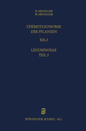 Buchcover Chemotaxonomie der Pflanzen | R. Hegnauer | EAN 9783034879866 | ISBN 3-0348-7986-5 | ISBN 978-3-0348-7986-6
