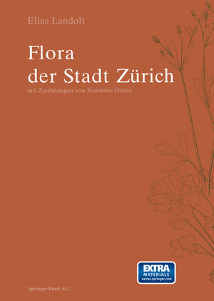 Buchcover Flora der Stadt Zürich | Elias Landolt | EAN 9783034879873 | ISBN 3-0348-7987-3 | ISBN 978-3-0348-7987-3