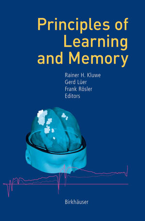 Buchcover Principles of Learning and Memory | EAN 9783034880305 | ISBN 3-0348-8030-8 | ISBN 978-3-0348-8030-5