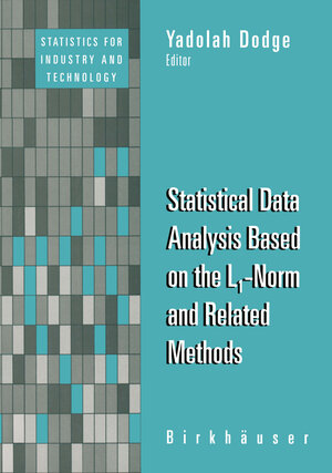 Buchcover Statistical Data Analysis Based on the L1-Norm and Related Methods | EAN 9783034882019 | ISBN 3-0348-8201-7 | ISBN 978-3-0348-8201-9