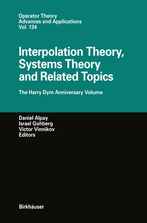 Buchcover Interpolation Theory, Systems Theory and Related Topics  | EAN 9783034882156 | ISBN 3-0348-8215-7 | ISBN 978-3-0348-8215-6