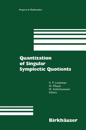 Buchcover Quantization of Singular Symplectic Quotients | EAN 9783034883641 | ISBN 3-0348-8364-1 | ISBN 978-3-0348-8364-1