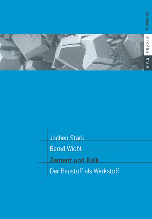 Buchcover Zement und Kalk | Jochen Stark | EAN 9783034883825 | ISBN 3-0348-8382-X | ISBN 978-3-0348-8382-5