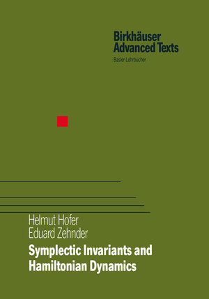 Buchcover Symplectic Invariants and Hamiltonian Dynamics | Helmut Hofer | EAN 9783034885409 | ISBN 3-0348-8540-7 | ISBN 978-3-0348-8540-9