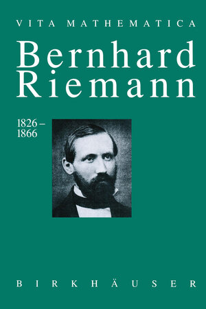 Buchcover Bernhard Riemann 1826–1866 | Detlef Laugwitz | EAN 9783034889834 | ISBN 3-0348-8983-6 | ISBN 978-3-0348-8983-4
