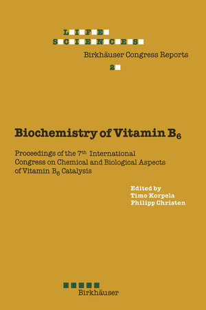 Buchcover Biochemistry of Vitamin B6 | P. Christen | EAN 9783034893084 | ISBN 3-0348-9308-6 | ISBN 978-3-0348-9308-4