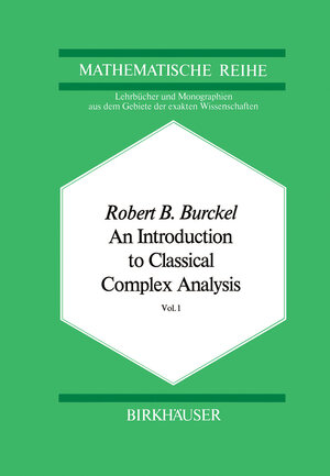 Buchcover An Introduction to Classical Complex Analysis | R.B. Burckel | EAN 9783034893749 | ISBN 3-0348-9374-4 | ISBN 978-3-0348-9374-9