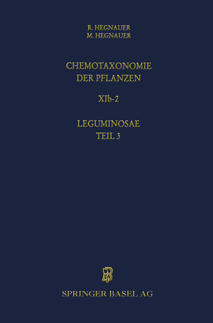 Buchcover Chemotaxonomie der Pflanzen | R. Hegnauer | EAN 9783034893923 | ISBN 3-0348-9392-2 | ISBN 978-3-0348-9392-3