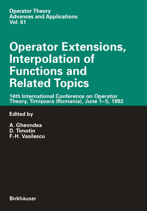 Buchcover Operator Extensions, Interpolation of Functions and Related Topics  | EAN 9783034896870 | ISBN 3-0348-9687-5 | ISBN 978-3-0348-9687-0