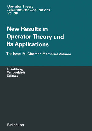 Buchcover New Results in Operator Theory and Its Applications | EAN 9783034898249 | ISBN 3-0348-9824-X | ISBN 978-3-0348-9824-9
