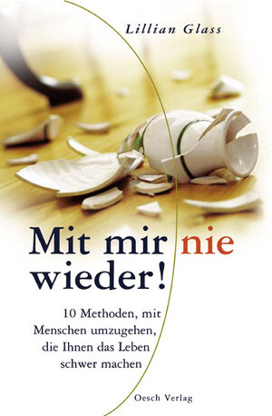 Buchcover Mit mir nie wieder! | Lillian Glass | EAN 9783035000146 | ISBN 3-0350-0014-X | ISBN 978-3-0350-0014-6