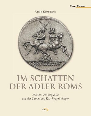 Buchcover Im Schatten der Adler Roms | Ursula Kampmann | EAN 9783035090079 | ISBN 3-0350-9007-6 | ISBN 978-3-0350-9007-9