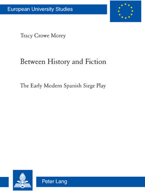 Buchcover Between History and Fiction | Tracy Crowe Morey | EAN 9783035100365 | ISBN 3-0351-0036-5 | ISBN 978-3-0351-0036-5