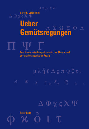 Buchcover Über Gemütsregungen | Carlo Calanchini | EAN 9783035104509 | ISBN 3-0351-0450-6 | ISBN 978-3-0351-0450-9