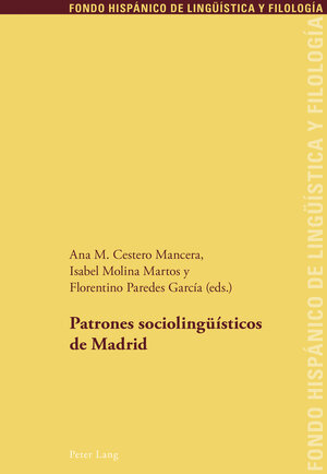 Buchcover Patrones sociolingüísticos de Madrid  | EAN 9783035108156 | ISBN 3-0351-0815-3 | ISBN 978-3-0351-0815-6