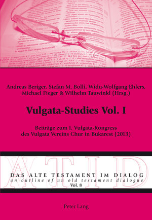 Buchcover Vulgata-Studies Vol. I  | EAN 9783035197419 | ISBN 3-0351-9741-5 | ISBN 978-3-0351-9741-9