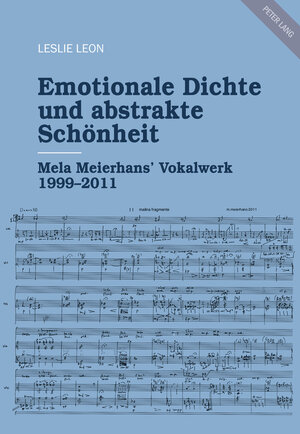 Buchcover Emotionale Dichte und abstrakte Schönheit | Leslie Leon | EAN 9783035198027 | ISBN 3-0351-9802-0 | ISBN 978-3-0351-9802-7