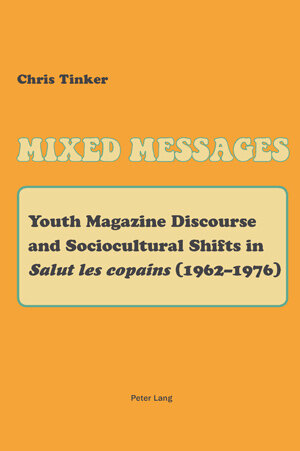 Buchcover Mixed Messages | Christopher Tinker | EAN 9783035300222 | ISBN 3-0353-0022-4 | ISBN 978-3-0353-0022-2