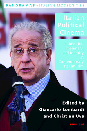 Buchcover Italian Political Cinema  | EAN 9783035308150 | ISBN 3-0353-0815-2 | ISBN 978-3-0353-0815-0