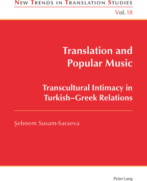 Buchcover Translation and Popular Music | Sebnem Susam-Saraeva | EAN 9783035399981 | ISBN 3-0353-9998-0 | ISBN 978-3-0353-9998-1