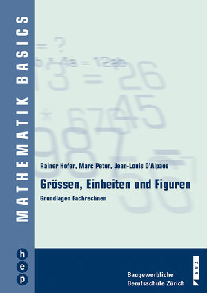 Buchcover Grössen, Einheiten und Figuren | Rainer Hofer | EAN 9783035501698 | ISBN 3-0355-0169-6 | ISBN 978-3-0355-0169-8