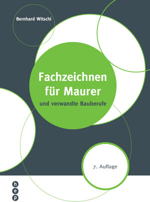 Buchcover Fachzeichnen für Maurer | Bernhard Witschi | EAN 9783035501841 | ISBN 3-0355-0184-X | ISBN 978-3-0355-0184-1