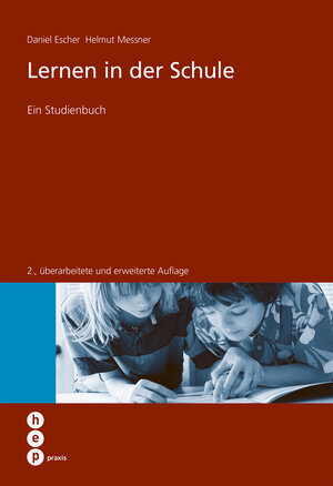 Buchcover Lernen in der Schule | Daniel Escher | EAN 9783035502510 | ISBN 3-0355-0251-X | ISBN 978-3-0355-0251-0