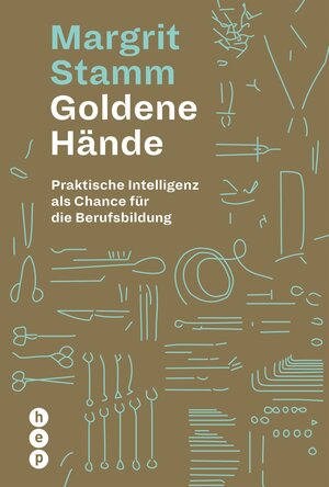 Buchcover Goldene Hände (E-Book) | Margrit Stamm | EAN 9783035504286 | ISBN 3-0355-0428-8 | ISBN 978-3-0355-0428-6