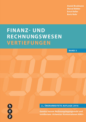 Buchcover Finanz- und Rechnungswesen - Vertiefungen | Daniel Brodmann | EAN 9783035504514 | ISBN 3-0355-0451-2 | ISBN 978-3-0355-0451-4