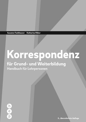 Buchcover Korrespondenz | Suzanne Fankhauser | EAN 9783035505351 | ISBN 3-0355-0535-7 | ISBN 978-3-0355-0535-1