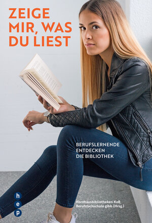 Buchcover Zeige mir, was du liest | Kornhausbibliotheken | EAN 9783035505801 | ISBN 3-0355-0580-2 | ISBN 978-3-0355-0580-1