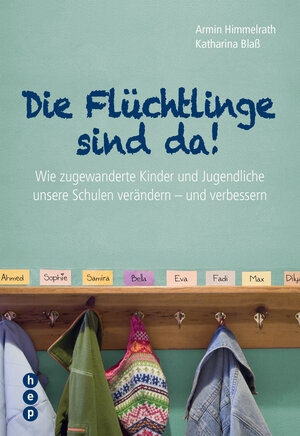 Buchcover Die Flüchtlinge sind da! (E-Book) | Katharina Blass | EAN 9783035506501 | ISBN 3-0355-0650-7 | ISBN 978-3-0355-0650-1