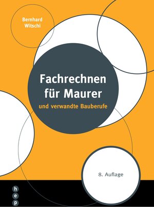 Buchcover Fachrechnen für Maurer | Bernhard Witschi | EAN 9783035506525 | ISBN 3-0355-0652-3 | ISBN 978-3-0355-0652-5