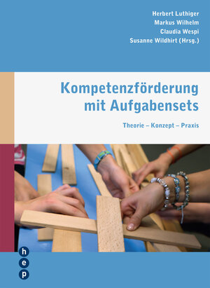 Buchcover Kompetenzförderung mit Aufgabensets (E-Book) | Herbert Luthiger | EAN 9783035506877 | ISBN 3-0355-0687-6 | ISBN 978-3-0355-0687-7
