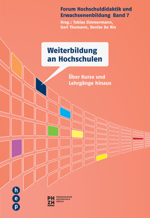 Buchcover Weiterbildung an Hochschulen (E-Book) | Tobias Zimmermann | EAN 9783035507409 | ISBN 3-0355-0740-6 | ISBN 978-3-0355-0740-9