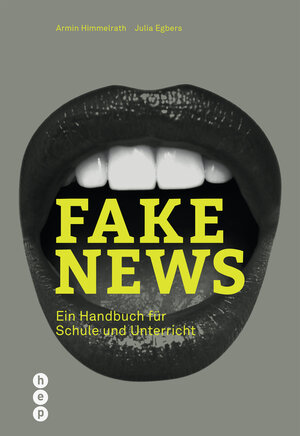 Buchcover Fake News | Armin Himmelrath | EAN 9783035510850 | ISBN 3-0355-1085-7 | ISBN 978-3-0355-1085-0