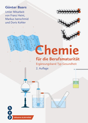Buchcover Chemie für die Berufsmaturität: Ergänzungsband Typ Gesundheit (Print inkl. digitales Lehrmittel) | Günter Baars | EAN 9783035515466 | ISBN 3-0355-1546-8 | ISBN 978-3-0355-1546-6