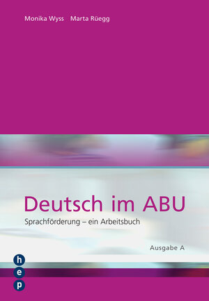 Buchcover Deutsch im ABU | Monika Wyss | EAN 9783035515503 | ISBN 3-0355-1550-6 | ISBN 978-3-0355-1550-3