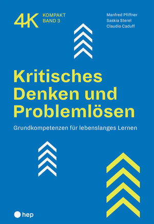Buchcover Kritisches Denken und Problemlösen (E-Book) | Manfred Pfiffner | EAN 9783035516630 | ISBN 3-0355-1663-4 | ISBN 978-3-0355-1663-0
