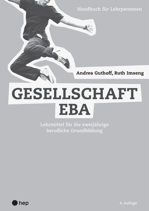 Buchcover Gesellschaft EBA | Ruth Imseng | EAN 9783035517248 | ISBN 3-0355-1724-X | ISBN 978-3-0355-1724-8