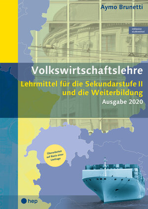 Buchcover Volkswirtschaftslehre (Print inkl. eLehrmittel) | Aymo Brunetti | EAN 9783035517460 | ISBN 3-0355-1746-0 | ISBN 978-3-0355-1746-0