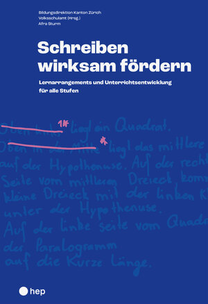 Buchcover Schreiben wirksam fördern | Bildungsdirektion Kanton Zürich Volksschulamt (Hrsg.) | EAN 9783035518047 | ISBN 3-0355-1804-1 | ISBN 978-3-0355-1804-7