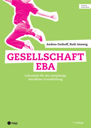 Buchcover Gesellschaft EBA (Print inkl. digitaler Ausgabe) | Ruth Imseng | EAN 9783035520750 | ISBN 3-0355-2075-5 | ISBN 978-3-0355-2075-0
